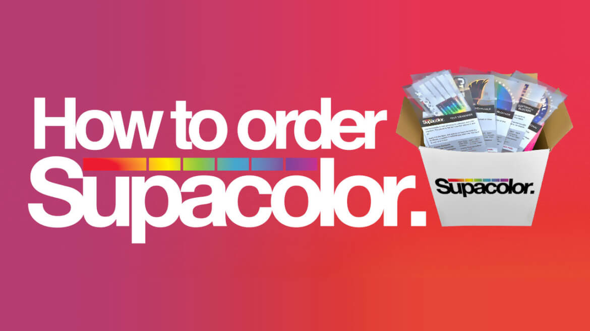 How to order Supacolor